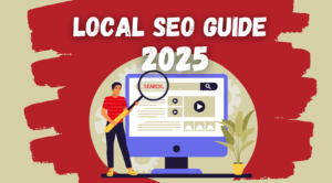 Local SEO Tips for 2025